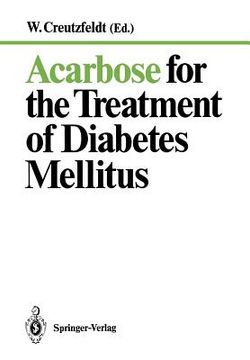 portada acarbose for the treatment of diabetes mellitus (in English)