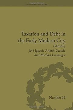 portada Taxation and Debt in the Early Modern City (Financial History)
