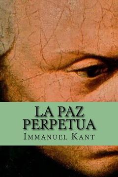 portada La Paz Perpetua (Spanish Edition)