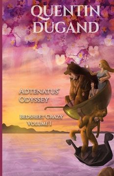 portada Adtenatus' Odyssey - Bedsheet Crazy Volume 1 (en Inglés)