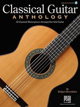 portada Classical Guitar Anthology: Classical Masterpieces Arranged for Solo Guitar (en Inglés)