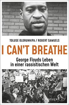 portada I Can't Breathe«: George Floyds Leben in Einer Rassistischen Welt (en Alemán)