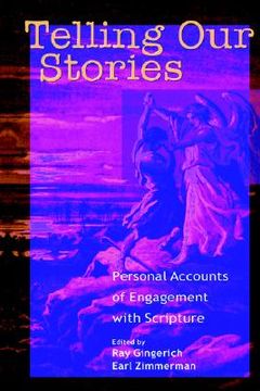 portada telling our stories: personal accounts of engagement with scripture