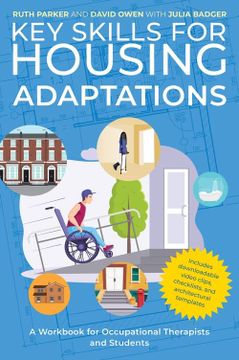 portada Key Skills for Housing Adaptations: A Workbook for Occupational Therapists and Students (en Inglés)