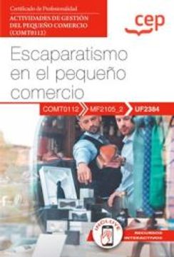 portada Manual Escaparatismo en el Pequeño Comercio Uf2384 Certific