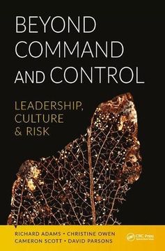 portada Beyond Command and Control: Leadership, Culture and Risk (en Inglés)