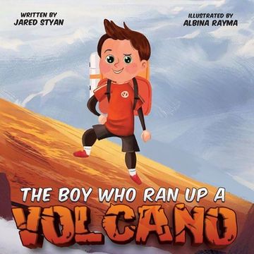 portada The Boy Who Ran Up A Volcano (en Inglés)