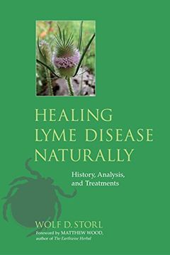 portada Healing Lyme Disease Naturally: History, Analysis, and Treatments (en Inglés)