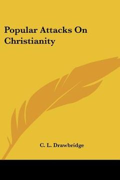 portada popular attacks on christianity (en Inglés)