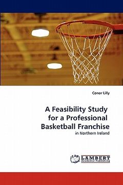 portada a feasibility study for a professional basketball franchise (en Inglés)