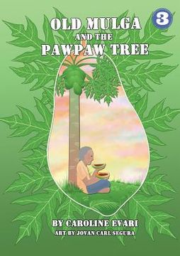 portada Old Mulga And The Pawpaw Tree (en Inglés)