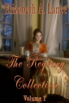 portada The Regency Collection Volume 1 (en Inglés)