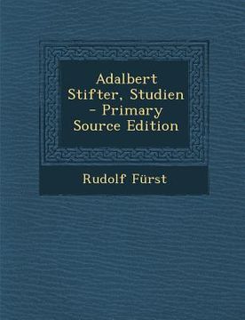 portada Adalbert Stifter, Studien - Primary Source Edition (in Africanos)