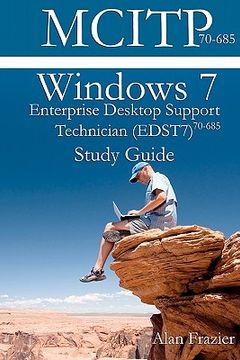 portada windows 7 enterprise desktop support technician (edst7) 70-685 study guide (en Inglés)