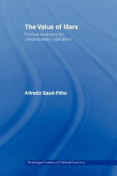 portada the value of marx: political economy for contemporary capitalism (en Inglés)