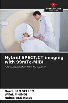 portada Hybrid SPECT/CT imaging with 99mTc-MIBI (en Inglés)
