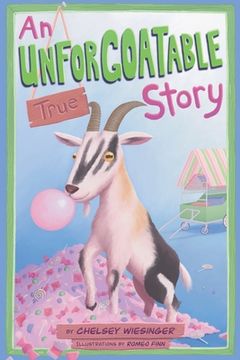 portada An Unforgoatable True Story: That's a Big Goat! (in English)