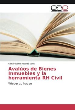 portada Avalúos de Bienes Inmuebles y la herramienta RH Civil: Wieder zu hause