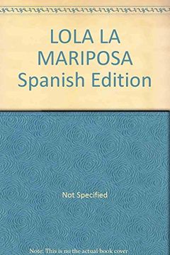 portada Lola la Mariposa Spanish Edition