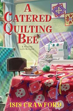 portada A Catered Quilting bee (in English)