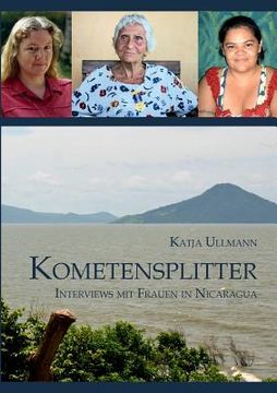 portada Kometensplitter: Interviews mit Frauen in Nicaragua (en Alemán)