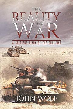 portada The Reality of war - a Soldier's Diary of the Gulf war (en Inglés)
