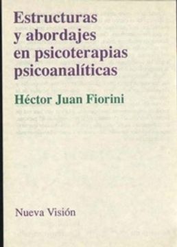 portada Estructuras y Abordajes en Psicoterapias Psicoanalíticas (in Spanish)