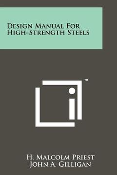 portada design manual for high-strength steels (en Inglés)