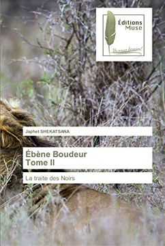 portada Ébène Boudeur Tome ii: La Traite des Noirs (en Francés)