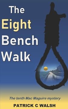 portada The Eight Bench Walk (en Inglés)