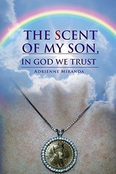 portada The Scent of my Son, in god we Trust