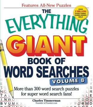 portada The Everything Giant Book of Word Searches, Volume 8: More Than 300 Word Search Puzzles for Super Word Search Fans! (in English)