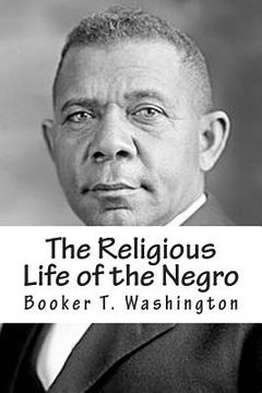 portada The Religious Life of the Negro (in English)