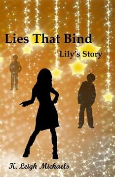 portada Lies That Bind: Lily's Story (en Inglés)