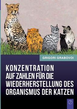 portada Konzentration auf Zahlen für die Wiederherstellung des Organismus der Katzen (in German)