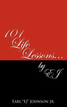 portada 101 life lessons . . . by ej (en Inglés)