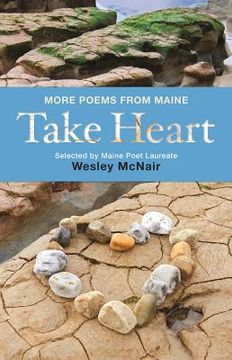 portada Take Heart: More Poems from Maine