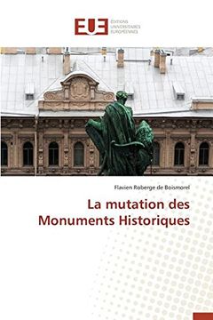 portada La mutation des Monuments Historiques