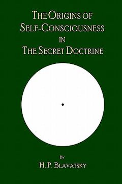 portada The Origins of Self-Consciousness in The Secret Doctrine (in English)