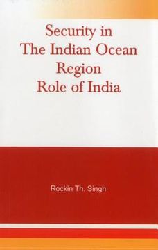 portada Security in the Indian Ocean Region: Role of India (en Inglés)