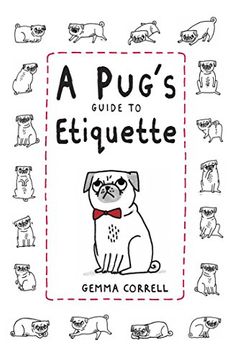 portada A Pug's Guide to Etiquette (in English)