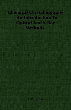 portada chemical crystallography - an introduction to optical and x ray methods. (in English)