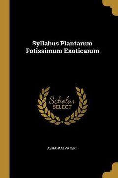 portada Syllabus Plantarum Potissimum Exoticarum (en Inglés)