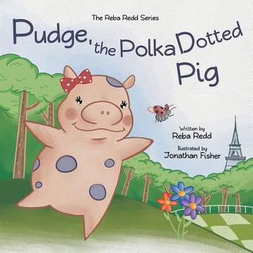 portada Pudge, the Polka dotted Pig (en Inglés)
