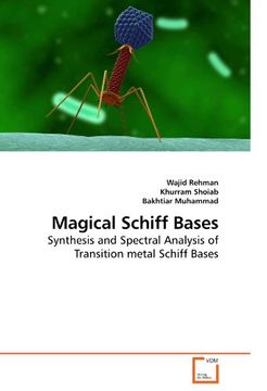 portada Magical Schiff Bases: Synthesis and Spectral Analysis of Transition metal Schiff Bases