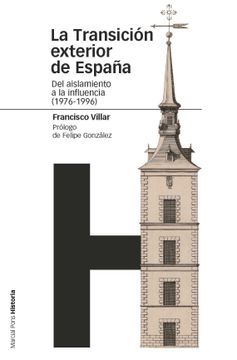 portada La Transición Exterior de España (in Spanish)