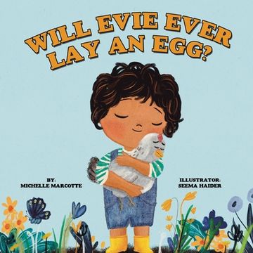 portada Will Evie Ever lay an Egg? 