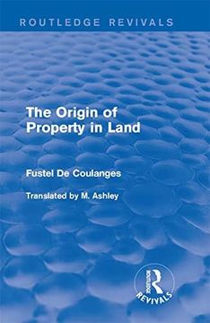 portada The Origin of Property in Land (en Inglés)