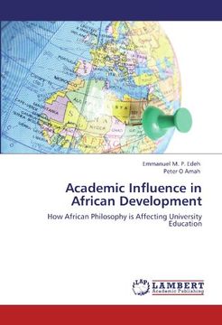 portada Academic Influence in African Development: How African Philosophy is Affecting University Education (en Inglés)