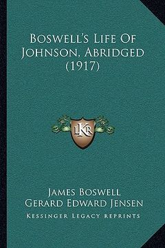portada boswell's life of johnson, abridged (1917) (in English)